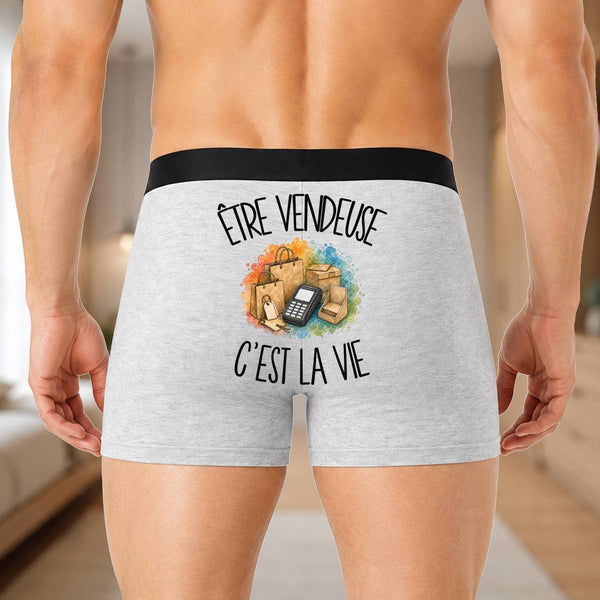 Boxer Homme Être vendeuse c'est la vie – Impression au dos