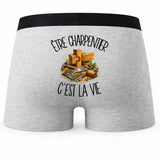 Boxer Homme Être charpentier c'est la vie – Impression au dos