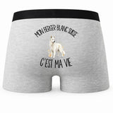 Boxer Homme Mon Berger Blanc Suisse c'est ma vie – Impression au dos