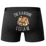 Boxer Homme Être à la retraite c'est la vie – Impression au dos – Noir
