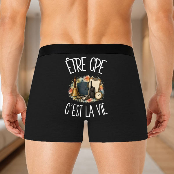 Boxer Homme Être CPE c'est la vie – Impression au dos – Noir