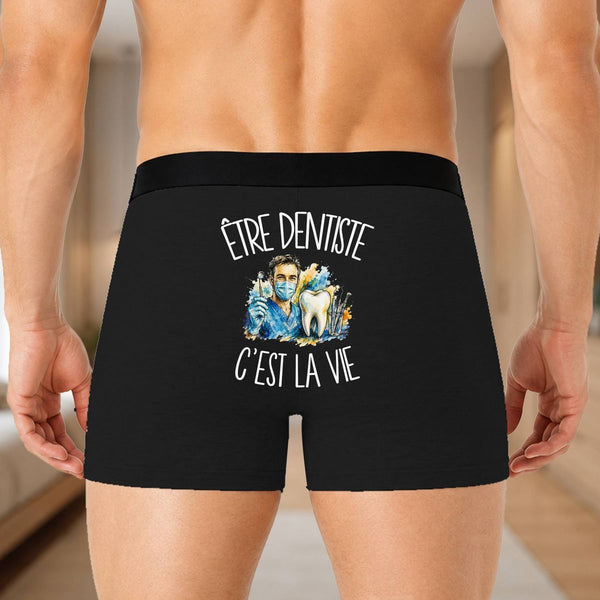 Boxer Homme Être dentiste c'est la vie – Impression au dos – Noir
