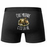 Boxer Homme Être militaire c'est la vie – Impression au dos – Noir