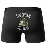 Boxer Homme Être opticien c'est la vie – Impression au dos – Noir