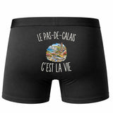 Boxer Homme Le Pas-de-Calais c’est la vie – Impression au dos – Noir