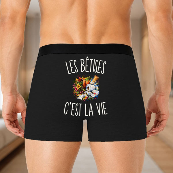 Boxer Homme Les Bêtises c’est la vie – Impression au dos – Noir