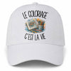 Casquette Blanche Le coloriage c'est la vie
