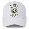Casquette Blanche Le foot c'est la vie