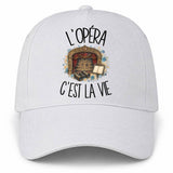 Casquette Blanche L'opéra c'est la vie