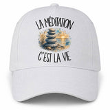 Casquette Blanche La méditation c'est la vie