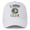 Casquette Blanche Le hammam c'est la vie