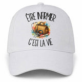 Casquette Blanche Être infirmier c'est la vie