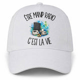 Casquette Blanche Être manip radio c'est la vie