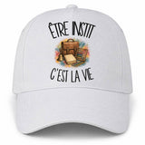 Casquette Blanche Être instit c'est la vie