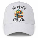 Casquette Blanche Être animateur c'est la vie