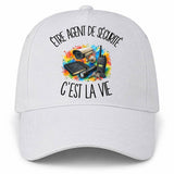 Casquette Blanche Être agent de sécurité c'est la vie
