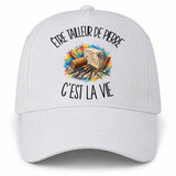 Casquette Blanche Être tailleur de pierre c'est la vie