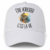 Casquette Blanche Être horloger c'est la vie
