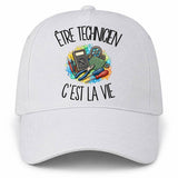 Casquette Blanche Être technicien c'est la vie