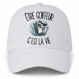 Casquette Blanche Être coiffeur c'est la vie