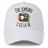 Casquette Blanche Être comédien c'est la vie