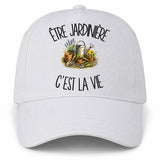 Casquette Blanche Être jardinière c'est la vie