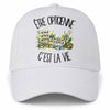 Casquette Blanche Être opticienne c'est la vie
