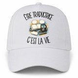 Casquette Blanche Être traductrice c'est la vie