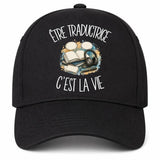 Casquette Noire Être traductrice c'est la vie