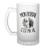 Verre à Bière Mon Bobtail c'est ma vie