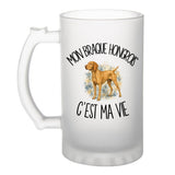 Verre à Bière Mon Braque Hongrois c'est ma vie