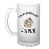 Verre à Bière Mon Chien-Loup Tchécoslovaque c'est ma vie