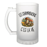 Verre à Bière Les champignons c'est la vie