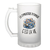 Verre à Bière La gymnastique rythmique c'est la vie