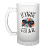 Verre à Bière Le karaté c'est la vie
