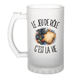 Verre à Bière Le jeu de rôle c'est la vie