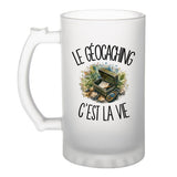 Verre à Bière Le géocaching c'est la vie