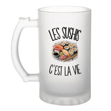 Verre à Bière Les sushis c'est la vie