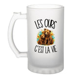 Verre à Bière Les ours c'est la vie