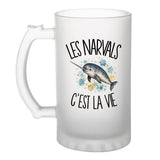 Verre à Bière Les narvals c'est la vie