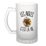 Verre à Bière Les aigles c'est la vie