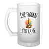 Verre à Bière Être parisien c'est la vie