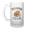 Verre à Bière Être à la retraite c'est la vie