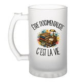 Verre à Bière Être documentaliste c'est la vie