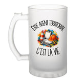 Verre à Bière Être agent territorial c'est la vie