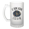 Verre à Bière Le thème astral c'est la vie