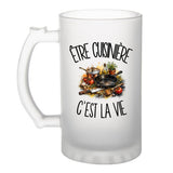 Verre à Bière Être cuisinière c'est la vie