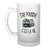 Verre à Bière Être policière c'est la vie