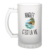 Verre à Bière Anglet c’est la vie