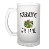 Verre à Bière Aubervilliers c’est la vie